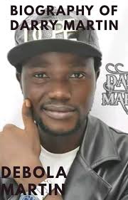 BIOGRAPHY OF DARRY MARTIN eBook by Darry Martin