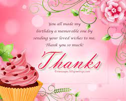 Thanks so much for the wonderful birthday wishes. Thank You Message For Birthday Wishes On Facebook 365greetings Com