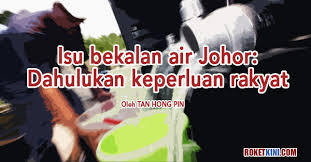 Jalan garuda, larkin,80350 johor bahru, johor darul takzim phone : Isu Bekalan Air Johor Dahulukan Keperluan Rakyat Roketkini Com