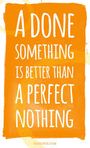 Our worlds were both dark, and nothing would be normal, but together we would make our own world filled with light and love. A Done Something Is Better Than A Perfect Nothing Rossi Fox Good Day Quotes Wisdom Quotes Perfection Quotes