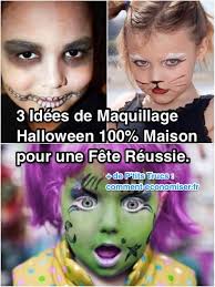 Besoin d'idées de décorations pour une maison hantée ? 3 Idees De Maquillage Halloween 100 Maison Pour Une Fete Reussie