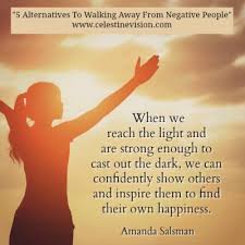 5 Alternatives To Walking Away From Negative People Celestine Vision Avoid negative people when possible. walking away from negative people