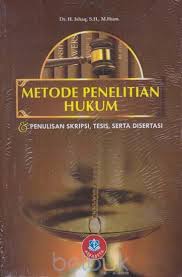 Metode Penelitian Hukum Penulisan Skripsi Tesis Serta Disertasi Ishaq Belbuk Com