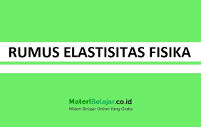 Perbandingan antara tegangan dan regangan disebut sebagai modulus elastisitas atau modulus titik inilah yang disebut batas elastis. Rumus Elastisitas Fisika Dan Contoh Soal Elastisitas Fisika