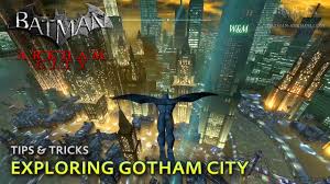 Maybe you would like to learn more about one of these? Batman Arkham City Tips Tricks Exploring Gotham City Youtube