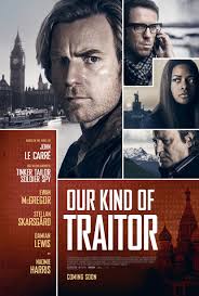 2008 thriller movie directed by jeffrey nachmanoff. Our Kind Of Traitor Our Kind Of Traitor Traitor Movie Traitor