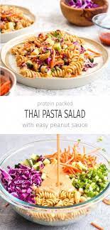 Protein Packed Thai Pasta Salad Darn Good Veggies Recipe Food Recipes Thai Pasta