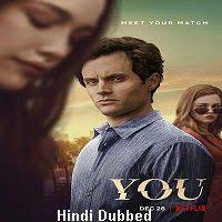 You 2019 Hindi Dubbed Season 2 Watch Online Hd Print Free Download Penn Badgley Netflix Movie Tv