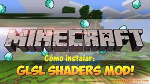 · place the mod you have just downloaded (. Descargar Glsl Shaders Mod 1 16 2 1 16 3 Y 1 16 5