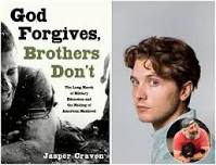 Jasper Craven, GOD FORGIVES, BROTHERS DON'T