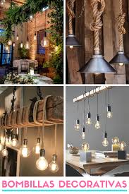 Bombillas Decorativas Ideas Originales Para Iluminar Tu Casa 2020 Decoracion De Casas Rusticas Decoracion Barata Del Hogar Decoracion Rustica Para El Hogar