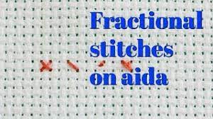 Half cross stitch, three quarter stitch and quarter stitch can all help to add detail to a design. Flosstube 287 How I Do Fractional Stitches On Aida Youtube