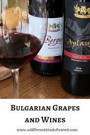 Bulgarian Wines List Of Most Common Bulgarian Grapes Wines Wine Region Bulgarian