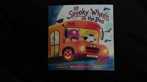 (roll hands over each other). The Spooky Wheels On The Bus Sing Aloud Youtube