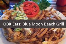 Obx Eats Blue Moon Beach Grill Moon Beach Eat Well Travel North Carolina Beach Vacation
