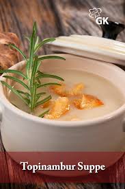 Topinambur Suppe Rezept In 2020 Topinambur Suppen Und Rezepte