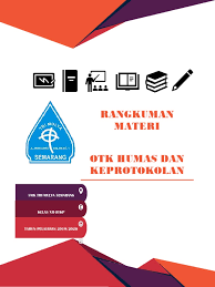 1.12 juli 1.13 4 1.14 1 1.15 3 1.16 libur semester genap, mpls 1. Rangkuman Materi Humas Protokol Xii Otkp