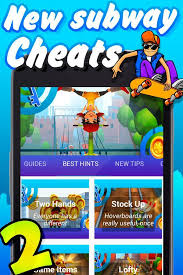 Furthermore, coins can be used to unlock different . Best Cheats For Subway Surfers For Android Apk Download