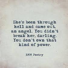 You Didn T Break Her Darling You Don T Own That Kind Of Power Words Quotes Quotes Words
