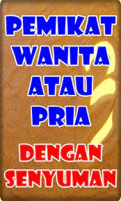 Praktenya melalui sebuah bacaan mantra yang dibuat secara khusus dan mampu. Download Memikat Pria Atau Wanita Dengan Senyuman Free For Android Memikat Pria Atau Wanita Dengan Senyuman Apk Download Steprimo Com