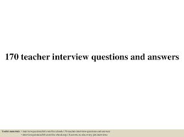 170 Teacher Interview Questions And Answers Pdf Teacher Interview Questions Teacher Interviews Interview Questions And Answers