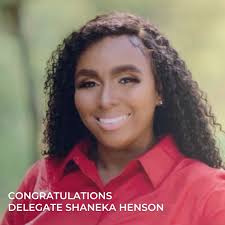 Congratulations to Delegate Shaneka Henson