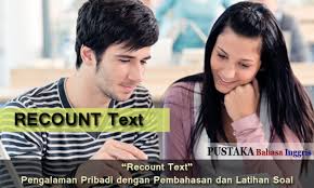 Contoh contoh soal recount text tentang liburan. Top 5 Contoh Recount Text Pengalaman Pribadi