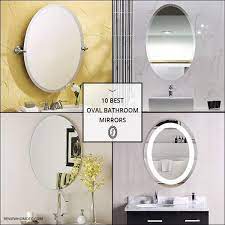 10 best oval bathroom mirrors oval mirror bathroom bathroom mirror round mirror bathroom