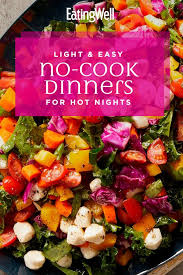 Theprep Light Easy No Cook Dinners For Hot Nights In 2020 Cooking Dinner Light Dinner Recipes No Cook Meals