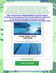 Facing Global Digital Revolution: Proceedings of the 1st International  Conference on Economics, Management, and Accounting (Bes 2019), July 10,  2019, Semarang, Indonesia 1st Edition Dyah Nirmala Arum Janie | PDF