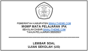 Maybe you would like to learn more about one of these? Soal Ujian Sekolah Sd 2021 Ipa Sinau Thewe Com