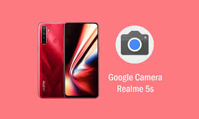 Download Google Camera For Realme 5s Gcam Apk