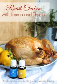 Roasted Chicken With Lemon And Thyme Recipe Recipe Thyme Recipes Cooking With Essential Oils Recipes