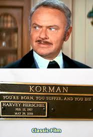 Why Harvey Korman remains one of the most versatile and beloved comedic  actors of his generation Born in Chicago, Illinois in 1927, Korman became  famous for his impeccable timing, expressive face, and