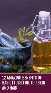 12 Amazing Benefits Of Basil Tulsi Oil For Skin And Hair Benefits Of Basil Oils For Skin Organic Herbs