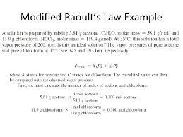 According to raoult's law, you will double its partial vapour pressure. Chapter 11 Properties Of Solutions De Chemistry Dr