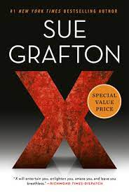 See more ideas about sue grafton books, sue grafton, grafton. X By Sue Grafton 9780593085301 Penguinrandomhouse Com Books