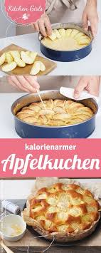 Rezept Fur Apfelkuchen Light Mit Wenig Kalorien Kalorienarmer Apfelkuchen Und Tipps Zum Kalorien Spar Apfelkuchen Rezept Wenig Kalorien Rezepte Wenig Kalorien