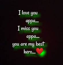 Dad quotes miss you appa kavithai in tamil. I Love You Appa Images In Tamil