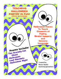 Poetry Halloween Poems For Teaching Elements Of Poetry Texas Teks Included Halloween Poems Teaching Halloween School Activities