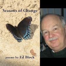 SEASONS OF CHANGE by Ed Block