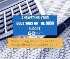 Answering Your Questions About The Ousd Budget Go Public