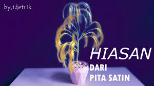 Check spelling or type a new query. Kerajinan Tangan Dari Pita Satin Untuk Hiasan Meja Ruang Tamu Youtube