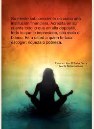Maybe you would like to learn more about one of these? Extracto Libro El Poder De La Mente Subconsciente Poder De La Mente Economia Y Negocios Afirmaciones