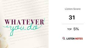 Whatever You Do (podcast)