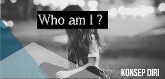 Mengenal Dan Menemukan Konsep Diri Pkbi Daerah Istimewa Yogyakarta