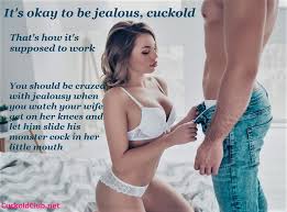 Enjoy our hd porno videos on any device of your choosing! Jealous Cuckold Captions Jealousy In Cuckolding Cuckold Club