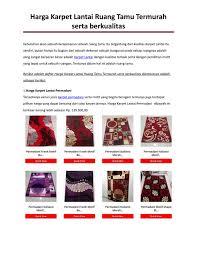 Anda dapat melihat jenis serta daftar harga di katalog kami sehingga anda dapat memilih produk karpet lantai sesuai dengan kebutuhan anda. Harga Karpet Lantai Ruang Tamu Termurah Serta Berkualitas By Warung Pemuda Issuu