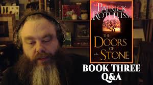 Patrick rothfuss shared details about the upcoming book 3 in his kingkiller chronicle trilogy, doors of stone, via a twitch livestream on friday. Patrick Rothfuss Drops More Details About The Doors Of Stone