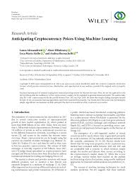 Pdf | on may 1, 2015, ryan farell published an analysis of the cryptocurrency industry | find, read and cite all the research you need on researchgate Pdf Anticipating Cryptocurrency Prices Using Machine Learning